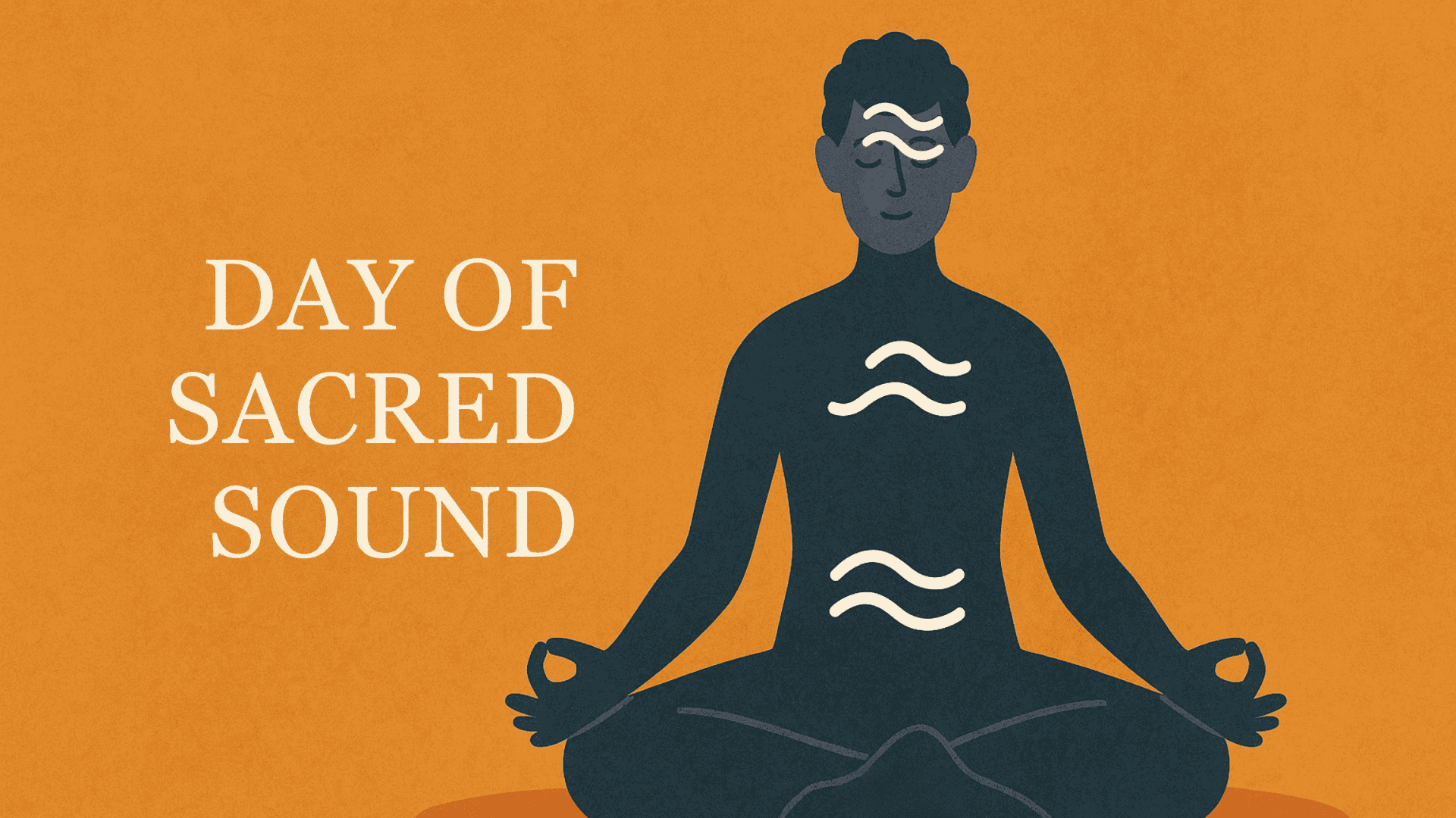 Day of Sacred Sound